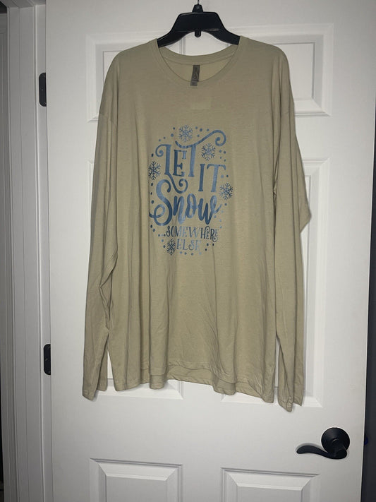 Delta apparel long sleevel t shirt Let it snow somewhere else 3xl NWT 